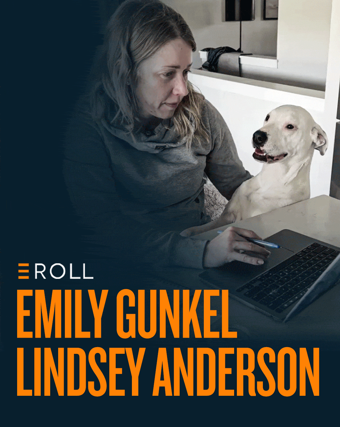 E-Roll with Emily Gunkel and Lindsey Anderson