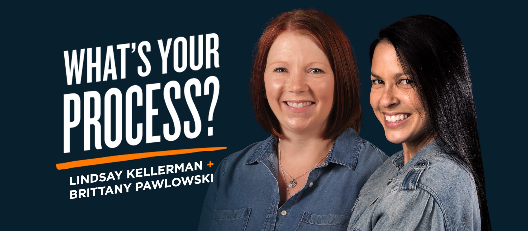 EPIC Blog | What's Your Process? Q+A on Traffic with Lindsay Kellerman + Brittany Pawlowski
